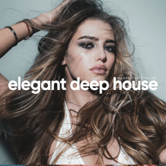 Elegant Deep House - Relaxing Deep House Mix [2025]