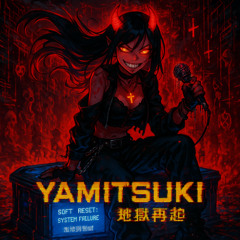 Yamitsuki - SOFT RESET