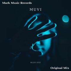 Muvi - Blue Eye