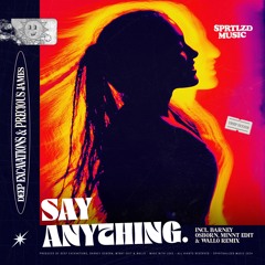 Deep Excavations - Say Anything (feat. Precious James) (Barney Osborn Stripped Back Mix) [preview]