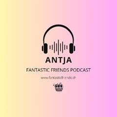 ANTJA - PODCAST SERIE 2025 #5