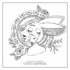 Cobalt Rabbit - Hollow (new LP "Lovely Emptiness" out now)