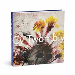 download PDF 💔 Cy Twombly by  Jonas Storsve [KINDLE PDF EBOOK EPUB]