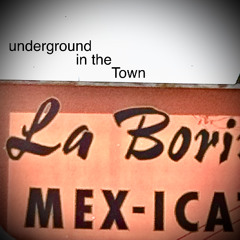 Underground in the Town_(dirty 808)