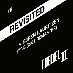 ESPEN LAURITZEN - F/T/S (2021 Remaster) (snippet)