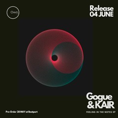 Gogue, KAIR - Feeling In The Notes (SNIP)