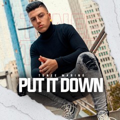 Put It Down