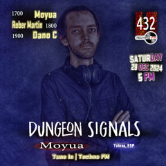 Dungeon Signals Podcast 432 - Moyua