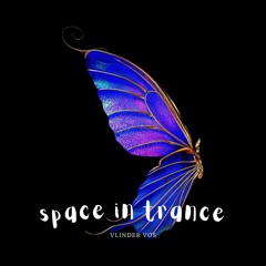 Vlinder Vos - Space In Trance