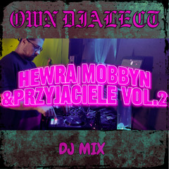 Hewra | Mobbyn & Przyjaciele [djmix#2.rar] JUL 21