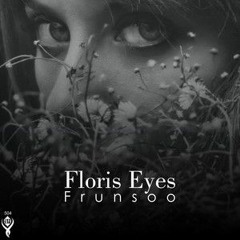 Frunsoo - Floris Eyes