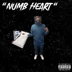 Numb Heart-Ft. Big HAMM