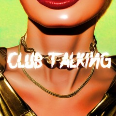 Club Talking