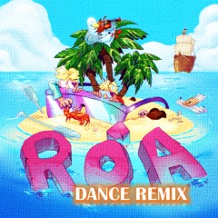 🇮🇸ROA feat VÆB DANCE REMIX 🇮🇸