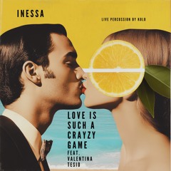 Love Is Such A Crazy Game feat. Valentina Tesio - live percussion by KOLO (Free Download)