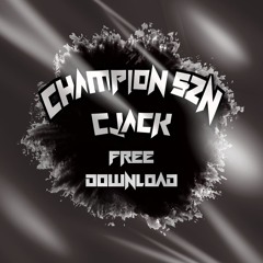 CHAMPION SZN (FREE DOWNLOAD)