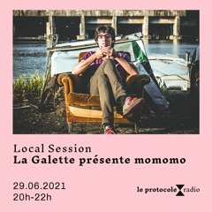 Local Session • La Galette Présente momomo - 29.06.2021