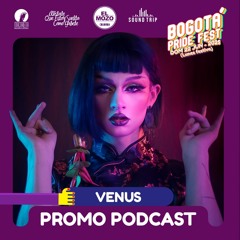 VENUS PRIDE / PROMO PODCAST