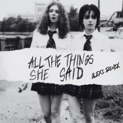 t.A.T.u - All The things she said (ALEXi Remix)