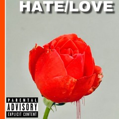 Hate/Love