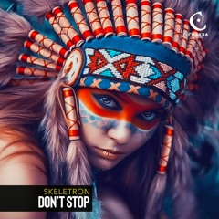 Skeletron - Don't Stop