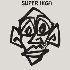 Super High