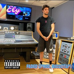 Ely - Faded (prod. @1020tap)