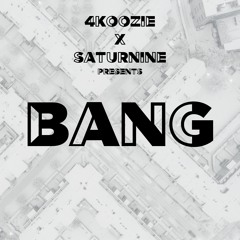 BANG ft sxturnxne (prod.llous)