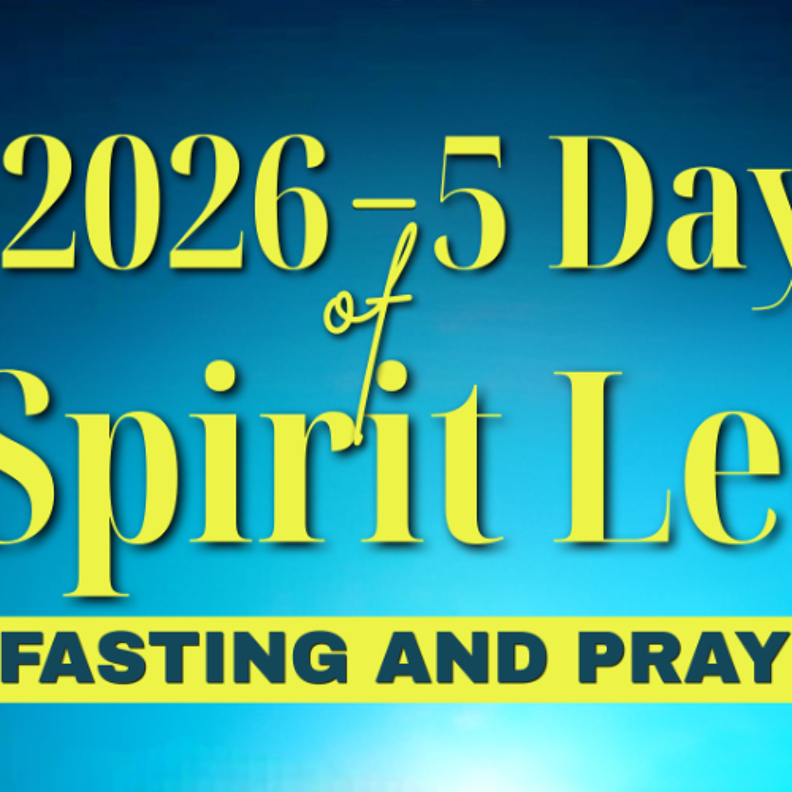 2026 Beginning of the Year Fasting & Prayers (Day 1)