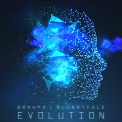 Brahma & Blurryface - Evolution (Originalmix) Freedownload