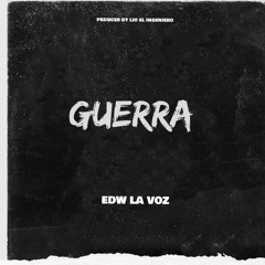 GUERRA (feat. LIO EL INGENIERO)