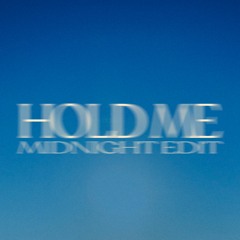 Anoraak - Hold Me (Midnight Edit)