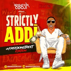 STRICKLY ADDI #FREEDOMSTREET EDITION