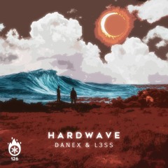 Danex & L3ss - Hard Wave