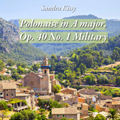 Chopin - Polonaise in A major, Op. 40 No. 1 Military