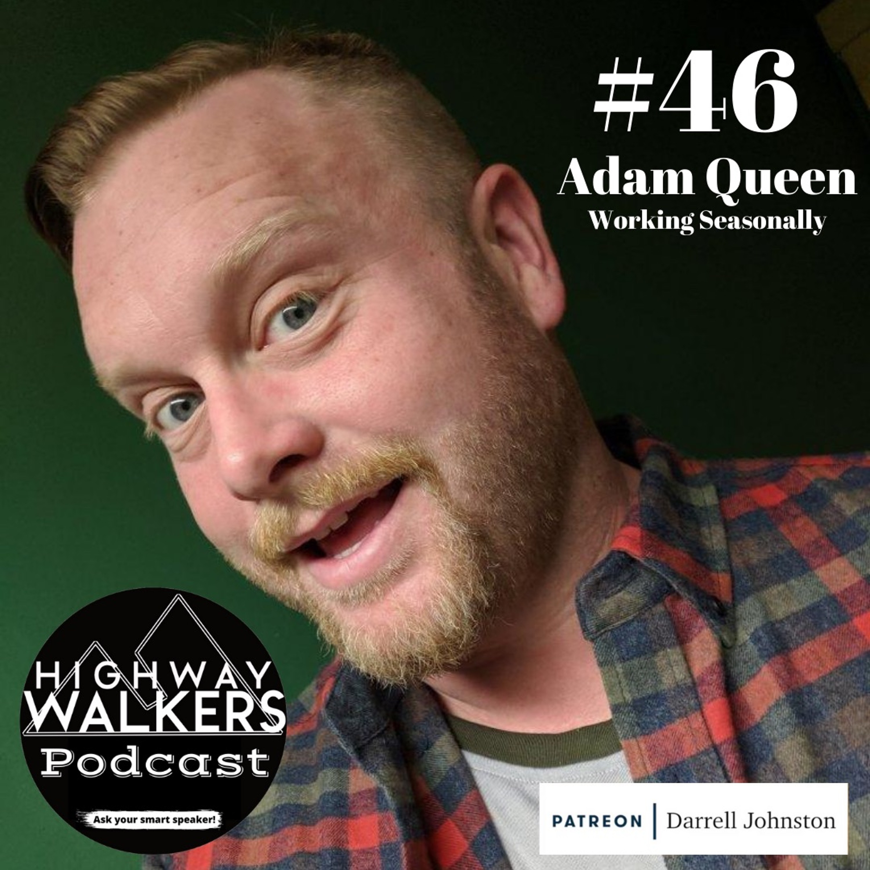 #46 Adam Queen | Seasonal Life episode artwork