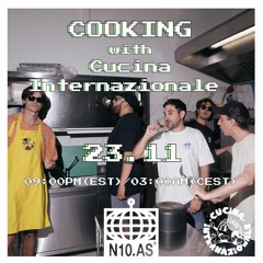 Cooking with Cucina Internazionale @ N10 Radio 22.11.2023