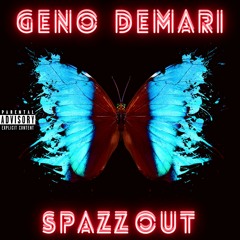 Spazz Out - Geno