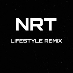 LIFESTYLE NRT REMIX