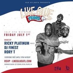 LIKE GLUE FRIDAYS (7/1/22) RICKY PLATINUM