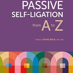[PDF] ❤️ Read Passive Self-Ligation from A to Z by  Nasib Balut