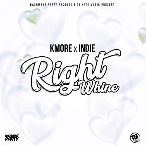 K More x Indie - Right Whine (Love Dreams Riddim)