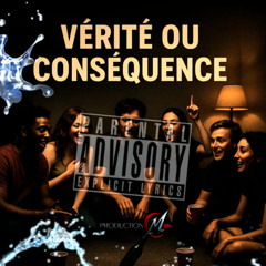 Vérité ou Conséquence -Production M (2025)