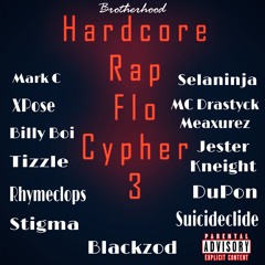 Hardcore Rap Cypher 3 - Brotherhood