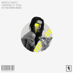 Greco (NYC) - Trippin Ft. XTN (Tom Spark Remix) [RAWDEEP026]