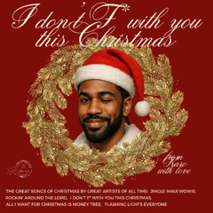 I don't F* with you this Christmas - KARO DJ* Edit (Rap Christmas) #9 HYPEDDIT