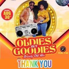 OLDIES BUT GOODIES MEGATON X SHOWTIME SOUND X DJ ROY X DJ ANDREW FRESH 8.30.25 LIVE AUDIO