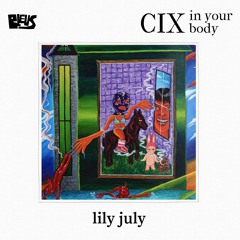 CIX - lily july