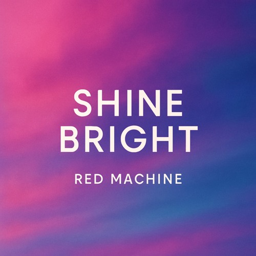 Shine bright
