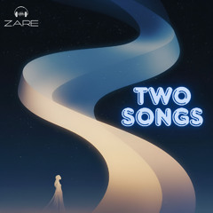 Two Songs